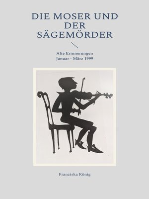 cover image of Die Moser und der Sägemörder